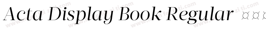 Acta Display Book Regular字体转换
